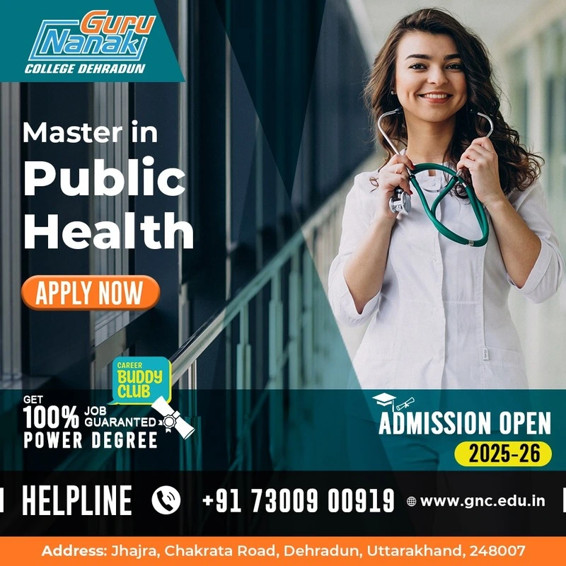 Best MPH College in Dehradun, Uttarakhand – Guru Nanak College