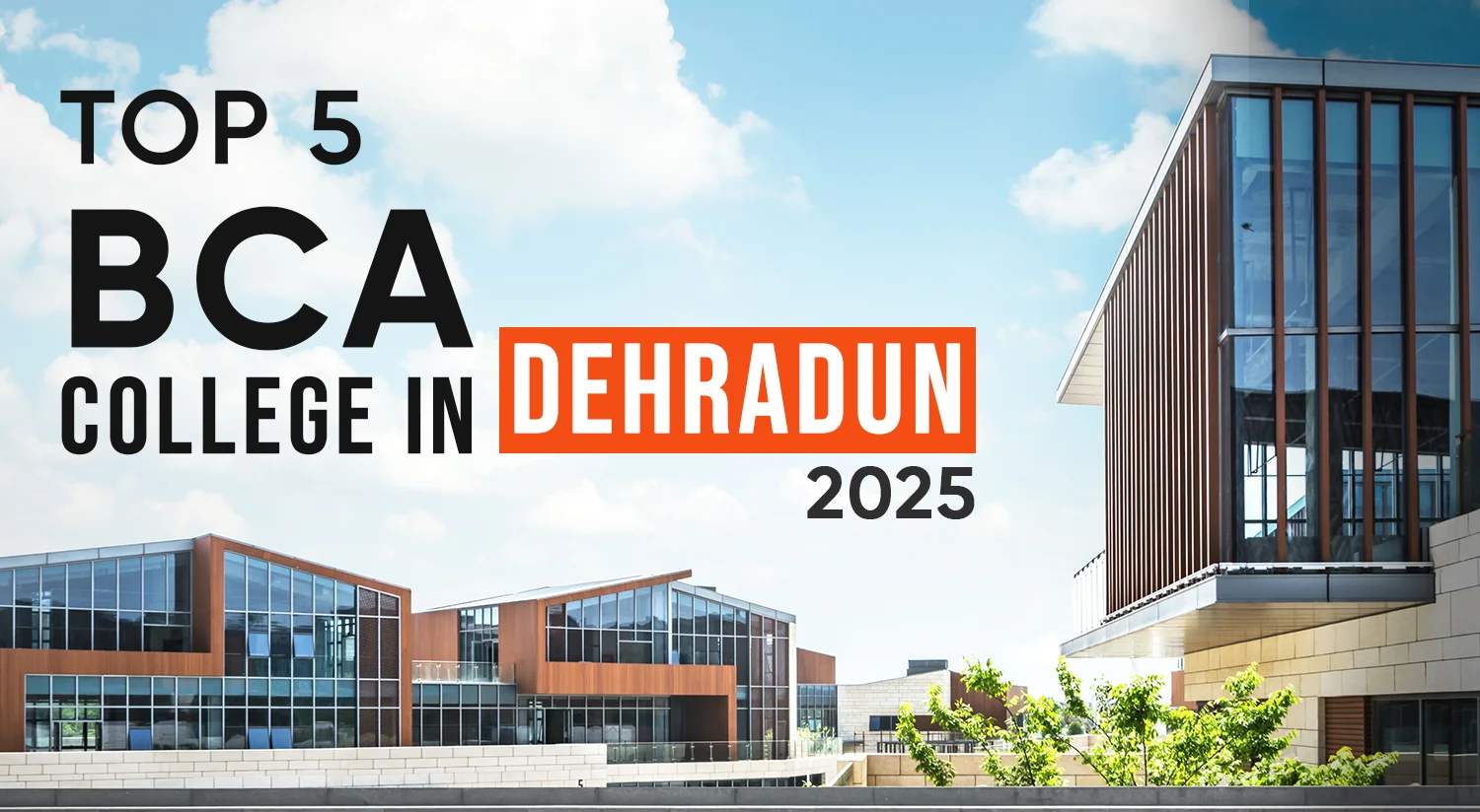 BCA Colleges in Dehradun