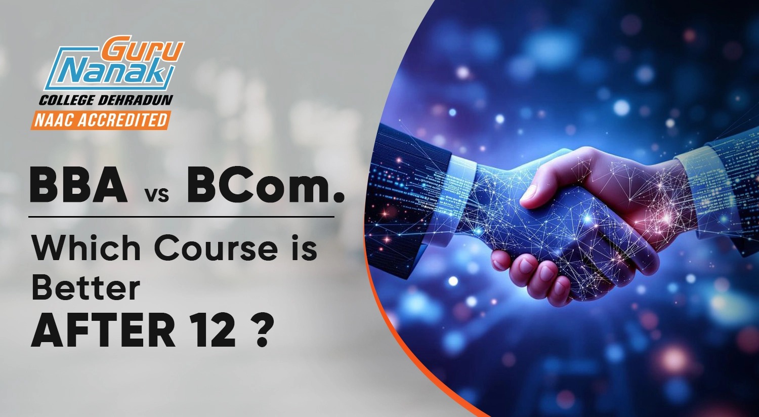 BBA vs BCom: Which Course is Better After 12th?